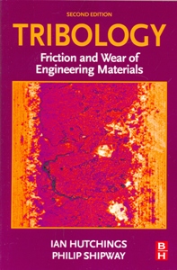 Tribology Friction and Wear of Engineering Materials 2Ed.