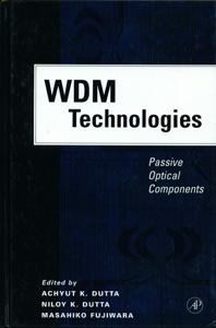 WDM Technologies : Passive Optical Components