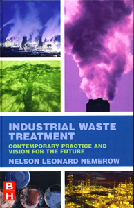 INDUSTRIAL WASTE TREATMENT : Contemporary Practice and Vision for the Future