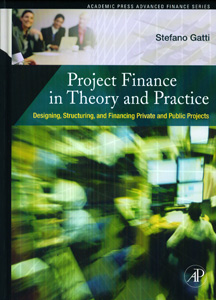 Project Finance in Theory and Practice