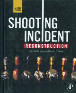 Shooting Incident Reconstruction, 2nd Edition