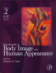 Encyclopedia of Body Image and Human Appearance (2 Vol Set)