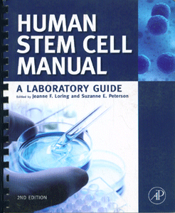 Human Stem Cell Manual, A Laboratory Guide 2nd Edition