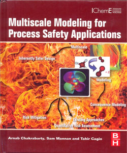 Multiscale Modeling for Process Safety Applications