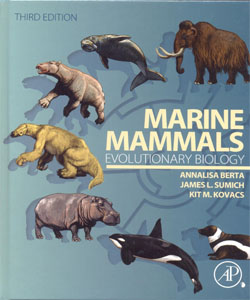 Marine Mammals Evolutionary Biology 3Ed.