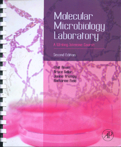 Molecular Microbiology Laboratory, 2nd Edition