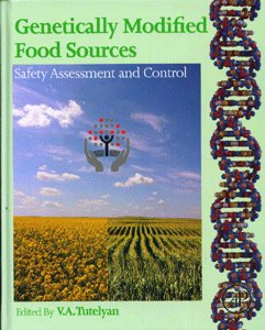 Genetically Modified Food Sources Safety Assessment and Control
