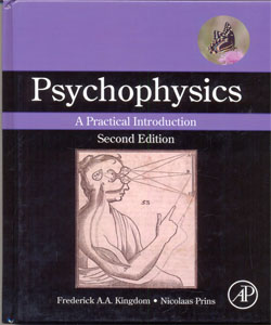 Psychophysics A Practical Introduction 2Ed.