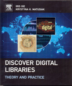 Discover Digital Libraries Theory and Practice