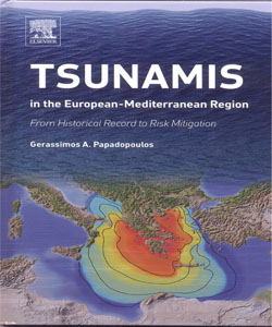 Tsunamis in the European-Mediterranean Region From Historical Record to Risk Mitigation