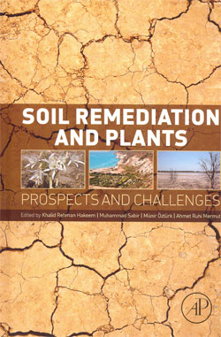 Soil Remediation and Plants Prospects and Challenges