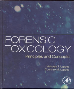 Forensic Toxicology Principles and Concepts