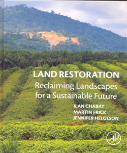 Land Restoration Reclaiming Landscapes for a Sustainable Futurehabay