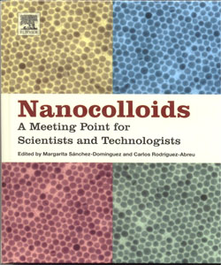 Nanocolloids A Meeting Point for Scientists and Technologists