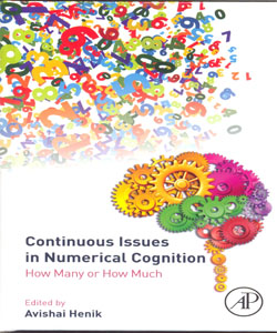 Continuous Issues in Numerical Cognition How Many or How Much
