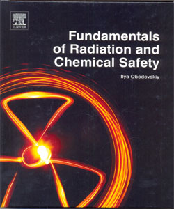 Fundamentals of Radiation and Chemical Safety