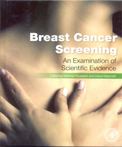 Breast Cancer Screening Making Sense of Complex and Evolving Evidence
