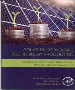Solar Photovoltaic Technology Production Potential Environmental Impacts and Implications for Governance