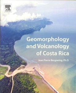 Geomorphology and Volcanology of Costa Rica