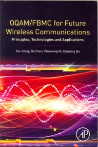 OQAM/FBMC for Future Wireless Communications
