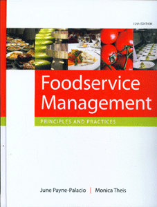 Foodservice Management: Principles and Practices, 12/E