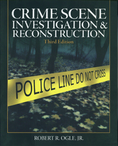 Crime Scene Investigation and Reconstruction, 3/E