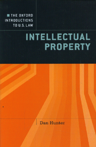The Oxford Introductions to U.S. Law Intellectual Property