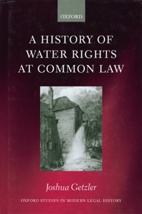 A History of Water Rights At Common Law