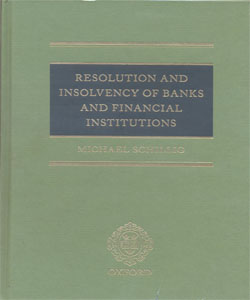 Resolution and Insolvency of Banks and Financial Institutions