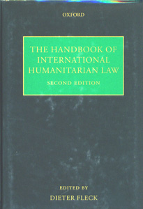 The Handbook of International Humanitratian Law 2nd/Ed