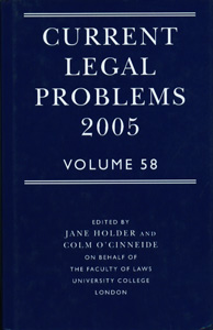 Current Legal Problems 2005 Volume 58