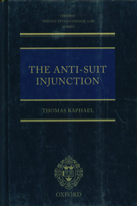 The Anti-Suit Injunction