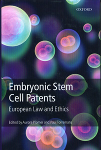 Embryonic Stem Cell Patents, European Law and Ethics