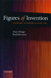 Figures of Invention A History of Modern Patent Law