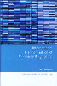 International Harmonization of Economic Regulation