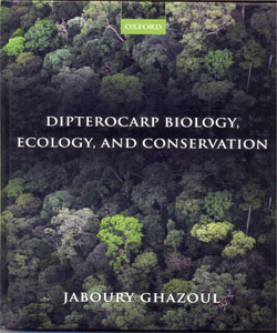 Dipterocarp Biology, Ecology, and Conservation