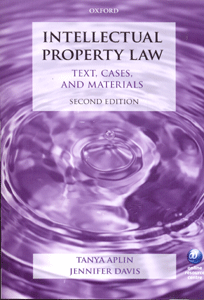 Intellectual Property Law: Text, Cases, and Materials (2nd Ed)