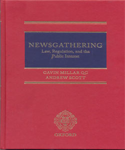 Newsgathering: Law, Regulation, and the Public Interest