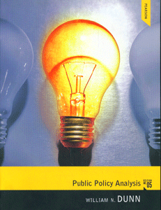 Public Policy Analysis, 5/E