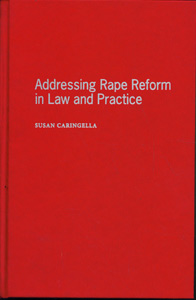 Addressing Rape Reform in Law and Practice