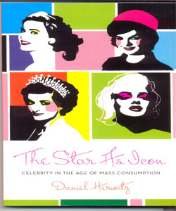 The Star as Icon Celebrity in the Age of Mass Consumption