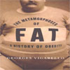 The Metamorphoses of Fat