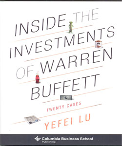 Inside the Investments of Warren Buffett Twenty Cases