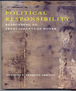 Political Responsibility Responding to Predicaments of Power