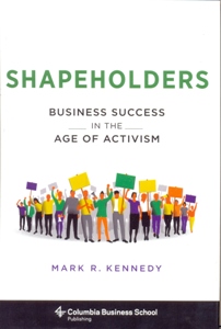 Shapeholders Business Success in the Age of Activism