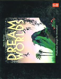 Dream Worlds: Production Design for Animation