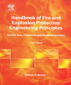 Handbook of Fire and Explosion Protection Engineering Principles for Oil Gas Chemical and Related Facilities