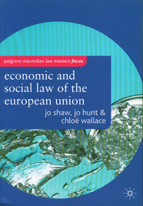The Economic and Social Law of the European Union