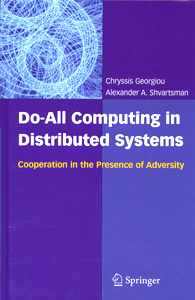 Do-All Computing in Distributed Systems Cooperation in the Presence of Adversity
