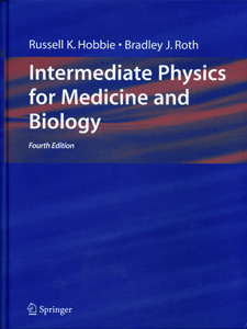 Intermediate Physics for Medicine and Biology
